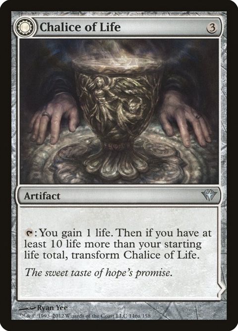 Chalice of Life // Chalice of Death (146)